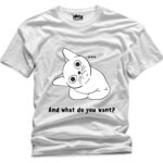 And What Do You Want Cat Design Printed Polyester T-Shirt - Premium Quality in Classic White